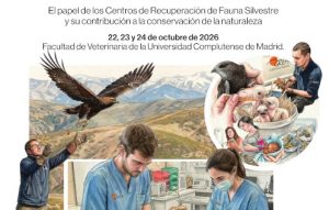 Cartel del I Congreso de Centros de Recuperación de España y Portugal, del 22 al 24 de octubre de 2026 en la Facultad de Veterinaria de la Universidad Complutense de Madrid